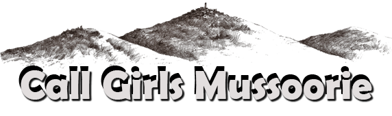 call girls in Mussoorie